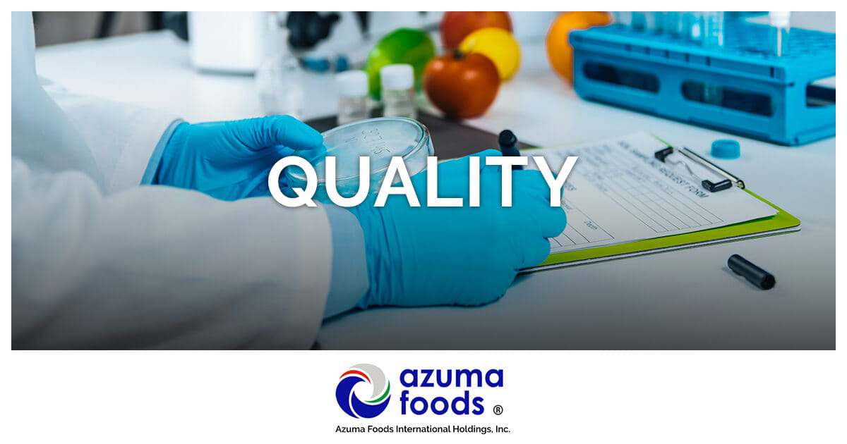 QUALITY Azuma Foods International Holdings
